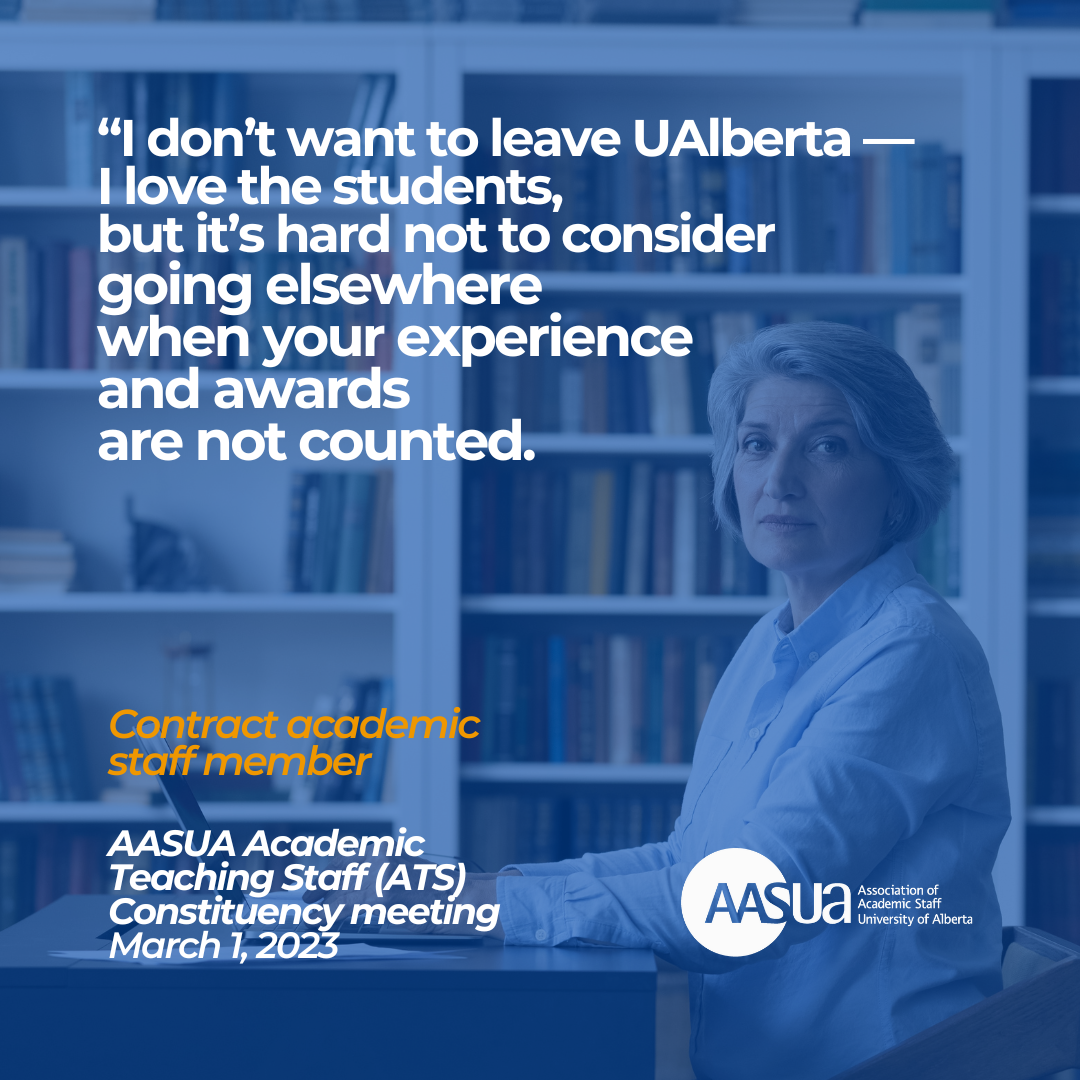 A woman sits at a desk in front of a library of books with the text 'I don't want to leave the University of Alberta — I love the students, but it's hard not to consider going elsewhere when your experience and awards are not counted.